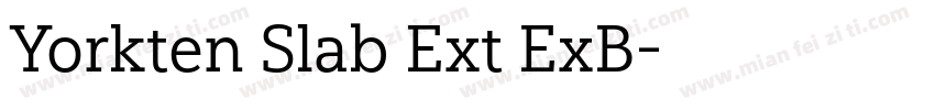 Yorkten Slab Ext ExB字体转换